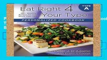 Popular Eat Right 4 Your Type Personalized Cookbook Type a: 150  Healthy Recipes for Your Blood