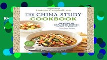 Review  The China Study Cookbook: Revised and Expanded Edition with Over 175 Whole Food,
