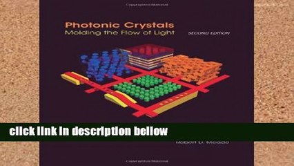 Best product  Photonic Crystals: Molding the Flow of Light, Second Edition