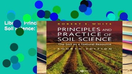 Library  Principles and Practice of Soil Science: The Soil as a Natural Resource
