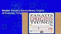 Review  Panati s Extraordinary Origins of Everyday Things