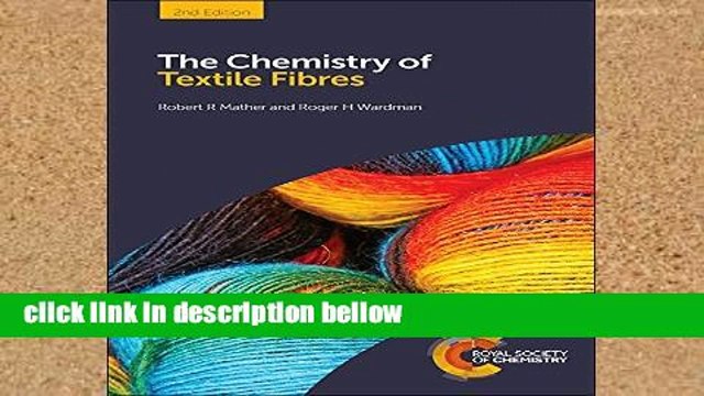 Popular The Chemistry of Textile Fibres