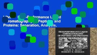 Library  High-Performance Liquid Chromatography of Peptides and Proteins: Separation, Analysis,