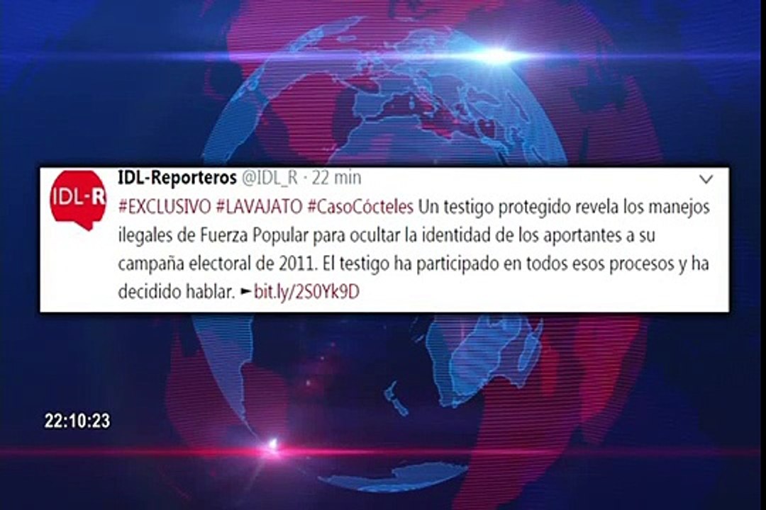 IDL-Reporteros: testigo protegido revela manejos ilegales de Fuerza Popular