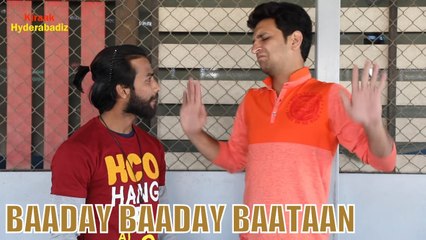 Baaday Baaday Baataan | Ultimate Fun | Kiraak Hyderabadiz