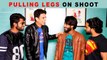 Pulling Legs on Shoot - Ultimate Fun || Kiraak Hyderabadiz
