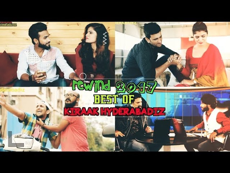 HAPPY NEW YEAR | #REWIND MEMORIES | KIRAAK HYDERABADIZ