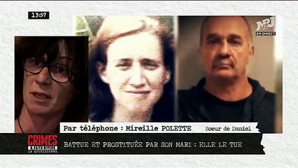 Incroyable témoignage en direct dans la quotidienne de Crimes sur NRJ12 - Elle donne raison à la femme qui a tué son frère