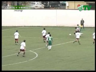 A2 Ligi Kartalspor - Bursaspor 0-1 (İlk Yarı) (11.11.2009)