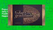 Popular Start With Gratitude: Daily Gratitude Journal | Positivity Diary for a Happier You in Just