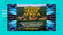 F.R.E.E [D.O.W.N.L.O.A.D] Adventuring in East Africa (Sierra Club Adventure Travel Guides)