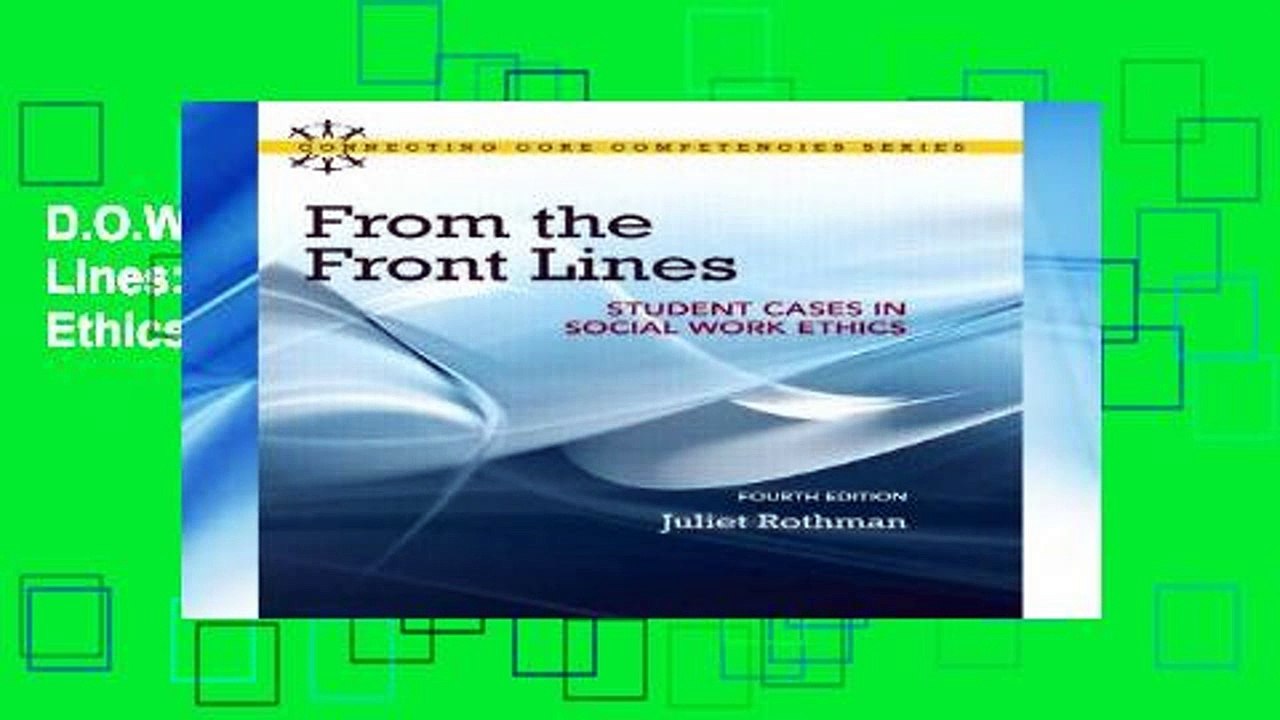 D.O.W.N.L.O.A.D [P.D.F] From the Front Lines: Student Cases in Social Work Ethics (Connecting Core