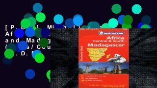 [P.D.F] Michelin Map Africa Central South and Madagascar 746 (Maps/Country (Michelin)) [P.D.F]