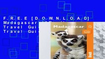 F.R.E.E [D.O.W.N.L.O.A.D] Madagascar ([Bradt Travel Guide] Bradt Travel Guides) [E.B.O.O.K]