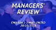 Chelsea 2-2 Man United - managers' review