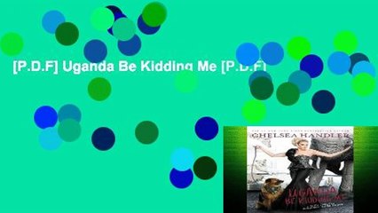 [P.D.F] Uganda Be Kidding Me [P.D.F]
