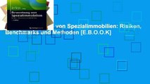 [P.D.F] Bewertung von Spezialimmobilien: Risiken, Benchmarks und Methoden [E.B.O.O.K]