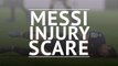 Breaking News Alert - Barca suffer Messi injury scare