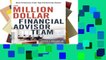 [P.D.F] The Million-Dollar Financial Advisor Team: Best Practices from Top Performing Teams