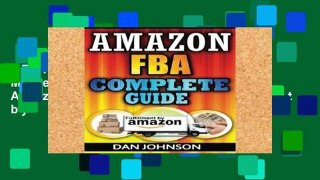 Best product  Amazon FBA: Complete Guide: Make Money Online With Amazon FBA: The Fulfillment by