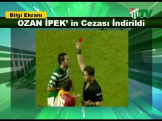 Ozan İpek'e Ceza İndirimi (11.12.2009)