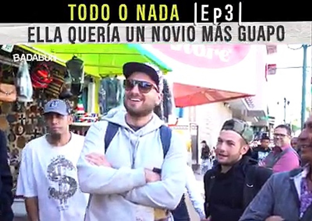 Todo o nada Ep. 3 Ella quería un novio más guapo. Badabun. Todo o nada Ep. 3 Ella quería un novio más guapo. Badabun.