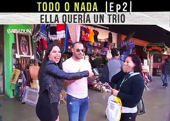 Скачать видео: Todo o nada Ep. 2 Ella quería un trío. Badabun. Todo o nada Ep. 2 Ella quería un trío. Badabun.