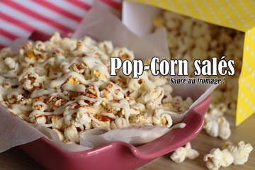 #LGDK : Pop Corn salés, sauce au fromage !