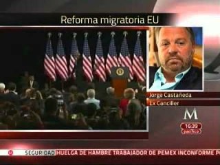 No creo que la reforma migratoria vaya al fracaso: Jorge Castañeda ex Canciller