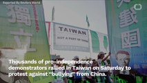 Thousands Rally In Taiwan In Call For Independence From China