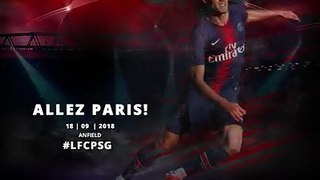 ALLEZ PARIS! #LFCPSG