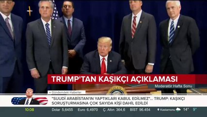 Trump'tan Kaşıkçı açıklaması