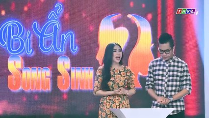 THVL l Bí ẩn song sinh - Tập 27: Diễn viên Nguyễn Mỹ Linh
