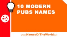 10 modern pubs names - the best names for your company - www.namesoftheworld.net