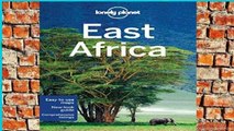 F.R.E.E [D.O.W.N.L.O.A.D] Lonely Planet East Africa (Travel Guide) [A.U.D.I.O.B.O.O.K]