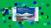 [P.D.F] Trekking in Bhutan: 22 multi-day treks including the Lunana  Snowman  Trek, Jhomolhari,