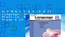 D.O.W.N.L.O.A.D [P.D.F] Language: Usage and Practice: Reproducible Grade 8 [P.D.F]