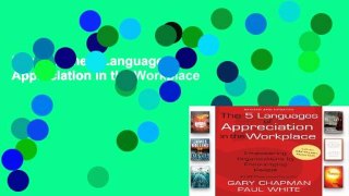 Popular The 5 Languages of Appreciation in the Workplace
