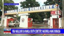 Mga naglilinis sa Manila South Cemetery, nagsimula nang dumagsa