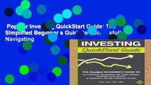 Popular Investing QuickStart Guide: The Simplified Beginner s Guide to Successfully Navigating