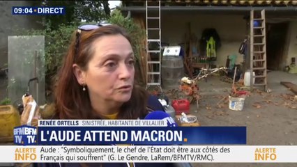Macron dans l'Aude : pour cette sinistrée, "c'est important qu'il vienne prendre la mesure de ce qu'il s'est passé"