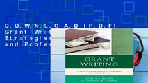 D.O.W.N.L.O.A.D [P.D.F] Grant Writing: Practical Strategies for Scholars and Professionals (The