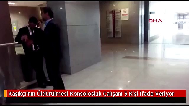 Kaşıkçı'nın Öldürülmesi Konsolosluk Çalışanı 5 Kişi İfade Veriyor