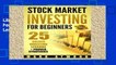 Library  Stock Market Investing For Beginners: 25 Golden Investing Lessons + Proven Strategies