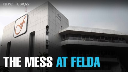 BEHIND THE STORY: The mess at Felda