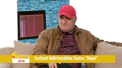 "Ditë e Re" - Festivali Ndërkombëtarë "Teatro Skupi"
