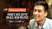 #TheLeaderIWant:  Pasig’s Vico Sotto on old, new politics
