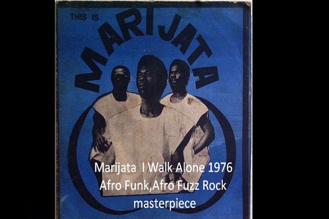 Marijata  "I Walk Alone" 1976 Ghana  Afro Funk,Afro Fuzz Rock masterpiece
