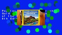 Popular National Geographic Guide to National Parks of the United States, 8th Edition (National
