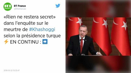 Affaire Khashoggi. Le meurtre a été « sauvagement planifié » selon un haut responsable turc.